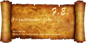 Friedlender Ede névjegykártya